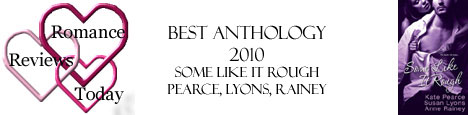 Best Anthology banner from Romance Reviews Today for Some Like It Rough