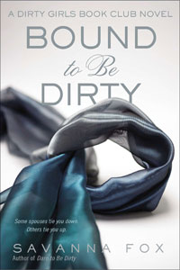 Cover of the new book "Bound to be Dirty"